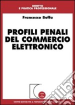 Profili penali del commercio elettronico libro