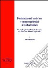Discriminazione sulla base del sesso e trattamento preferenziale nel diritto comunitario libro