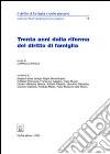 Trenta anni dalla riforma del diritto di famiglia libro di Frezza G. (cur.)