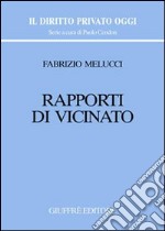 Rapporti di vicinato libro