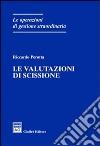 Le valutazioni di scissione libro di Perotta Riccardo