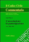 L'associazione in partecipazione. Artt. 2549-2554 libro