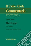 Dei legati. Art. 649-673 libro