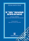Un «codice» internazionale del diritto dei contratti. I principi Unidroit dei contratti commerciali internazionali libro