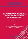 Il diritto di famiglia nei nuovi orientamenti giurisprudenziali. Vol. 2: Il regime patrimoniale della famiglia libro