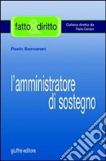 L'amministratore di sostegno libro