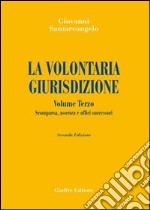 La volontaria giurisdizione libro