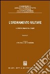 L'ordinamento militare. Vol. 2: Il personale militare libro di Poli Vito Tenore Vito