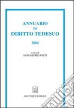 Annuario di diritto tedesco (2004) libro