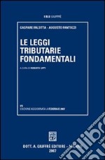 Le leggi tributarie fondamentali