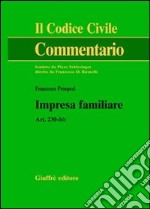 Impresa familiare. Art. 230-bis libro