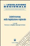 L'elettrosmog nella legislazione regionale libro di Caringella F. (cur.) De Marzo G. (cur.)