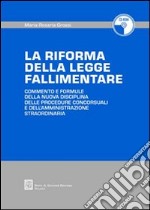 La riforma della legge fallimentare libro