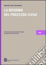 La riforma del processo civile libro usato