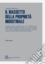 Il riassetto della proprietà industriale libro