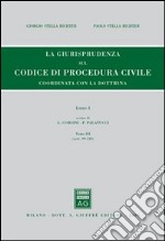 Rassegna di giurisprudenza del Codice di procedura civile. Vol. 1/3: Artt. 99-120 libro