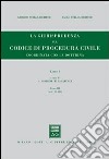 Rassegna di giurisprudenza del Codice di procedura civile. Vol. 1/3: Artt. 99-120 libro