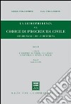 Rassegna di giurisprudenza del Codice di procedura civile. Vol. 2/1: Artt. 163-322 libro