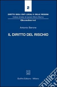 Il diritto del rischio