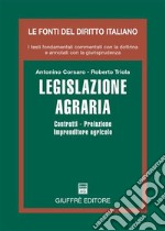 Legislazione agraria. Contratti, prelazione, imprenditore agricolo