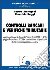 Controlli bancari e verifiche tributarie libro