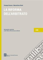 La riforma dell'arbitrato libro