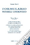 Formulario notarile commentato. Vol. 4/2 libro di Petrelli Gaetano