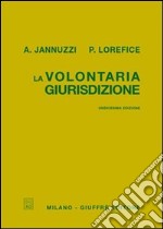 La volontaria giurisdizione libro