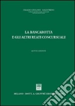 La bancarotta e gli altri reati concorsuali