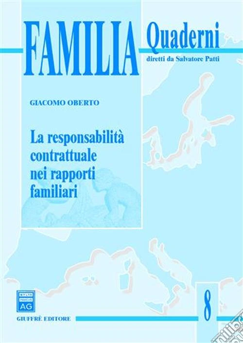 La responsabilità contrattuale nei rapporti familiari