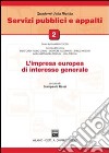 L'impresa europea di interesse generale libro