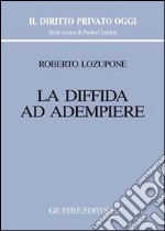 La diffida ad adempiere libro