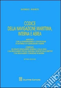 Codice della navigazione marittima, interna e aerea