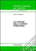 L'elusione della norma tributaria