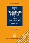 Codice di procedura penale e leggi complementari libro