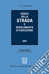 Codice della strada e regolamento di esecuzione libro