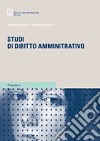 Studi di diritto amministrativo libro