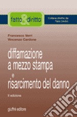 Diffamazione a mezzo stampa e risarcimento del danno