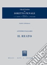 Trattato di diritto penale. Parte generale. Vol. 2: Il reato libro