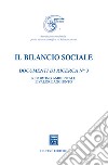 Il bilancio sociale. Documenti di ricerca. Vol. 3: Reporting ambientale e valore aggiunto libro