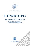 Il bilancio sociale. Documenti di ricerca. Vol. 4: Responsabilità sociale e corporate governance libro