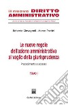 Le nuove regole dell'azione amministrativa al vaglio della giurisprudenza. Vol. 1: Procedimento e accesso libro di Giovagnoli Roberto Fratini Marco