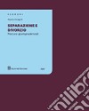 Separazione e divorzio. Percorsi giurisprudenziali libro