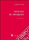 Manuale di notariato libro