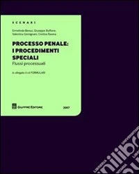 Processo penale: i procedimenti speciali