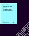 La Locazione. Percorsi giurisprudenziali libro