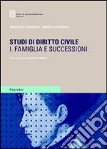 Studi di diritto civile. Vol. 2: Famiglia e successioni libro