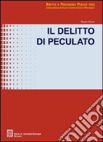 Il delitto di peculato libro