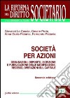 Società per azioni. Obbligazioni, deposito, iscrizione e pubblicazione delle modificazioni, recesso, operazioni sul capitale libro