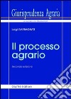 Giurisprudenza agraria. Vol. 1: Il processo agrario libro di Garbagnati Luigi